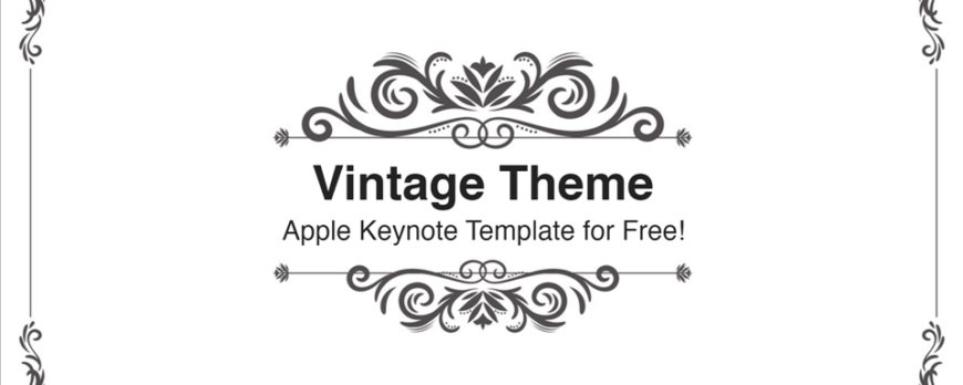 フレームデザインのおしゃれなキーノートテンプレート Vintage Keynote Template おしゃれパワーポイント無料テンプレート